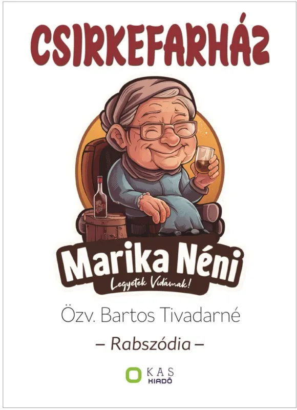 Csirkefarház - Rabszódia Újdonság