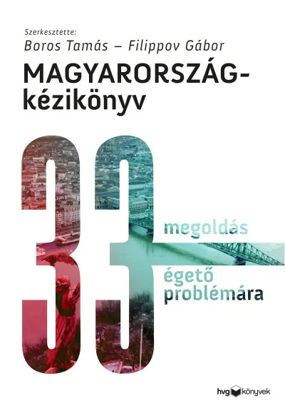 Akciós ár Magyarország-kézikönyv - 33 megoldás 33 égető problémára