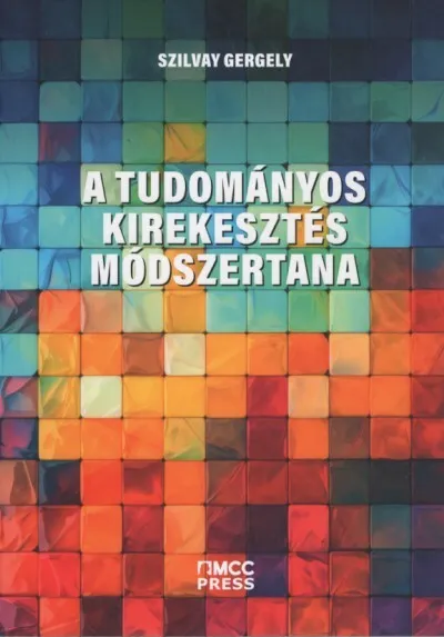Korlátozott ajánlat A tudományos kirekesztés módszertana