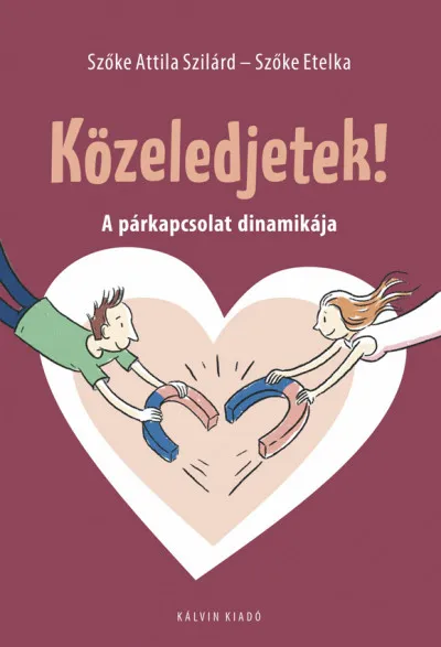 Végkiárusítás Közeledjetek! - A párkapcsolat dinamikája