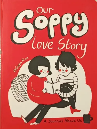 Korlátozott ajánlat Our Soppy love Story - A Journal About Us