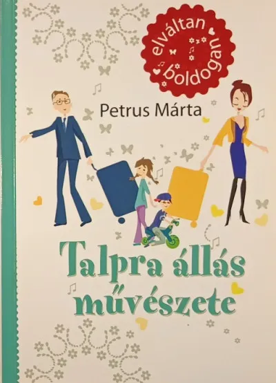 Talpra állás művészete Prémium