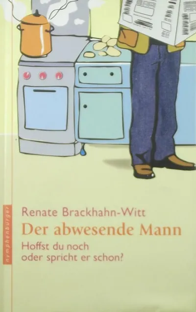Olcsó Der abwesende Mann - Hoffst du noch oder spricht er schon?