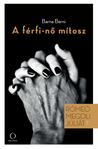 Szuper akció A férfi-nő mítosz - Rómeó megöli Júliát?