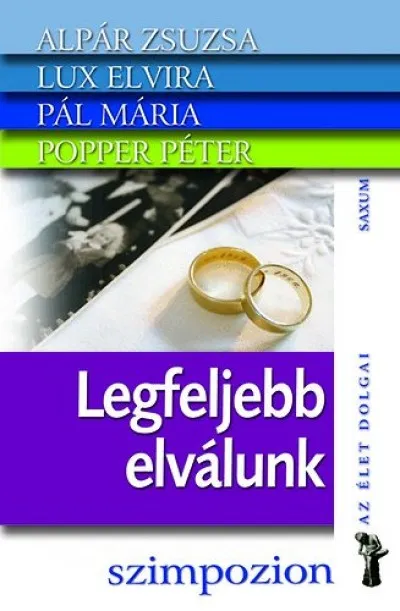 Legfeljebb elválunk Újdonság
