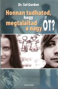 Legjobb ár Honnan tudhatod, hogy megtaláltad a nagy őt?