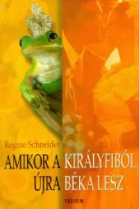 Amikor a királyfiból újra béka lesz Biztonságos fizetés