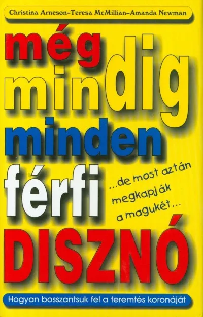 Még mindig minden férfi disznó Biztonságos vásárlás