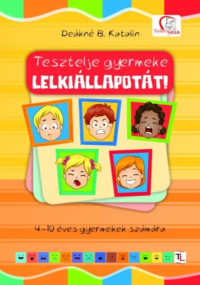 Biztonságos fizetés Tesztelje gyermeke lelkiállapotát! - 4-10 éves gyermekek számára