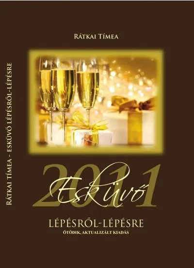 Árengedmény Esküvő lépésről-lépésre 2011