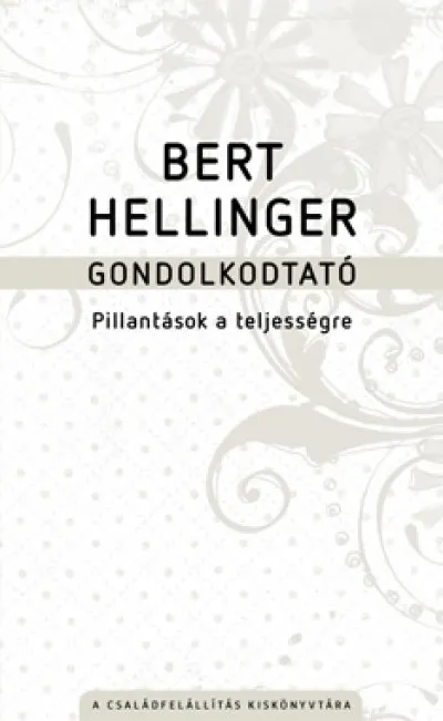 Gondolkodtató - Pillantások a teljességre Csak ma