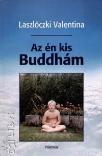 Népszerű Az én kis Buddhám