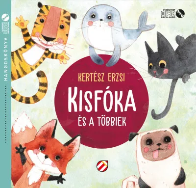 Kisfóka és a többiek - Hangoskönyv Vedd meg online