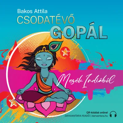 Csodatévő Gopál - Mesék Indiából - CD Expressz szállítás