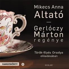 Mikecs Anna - Altató - Hangoskönyv Gyors szállítás