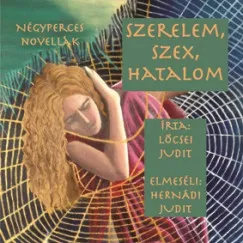 Szerelem, szex, hatalom - Hangoskönyv Akció