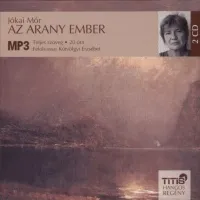 Az arany ember - Hangoskönyv - MP3 - 2 CD - Előadó: Kútvölgyi Erzsébet Biztonságos fizetés