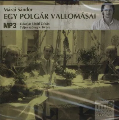 Egy polgár vallomásai - Hangoskönyv MP3 - Előadó: Rátóti Zoltán Bestseller