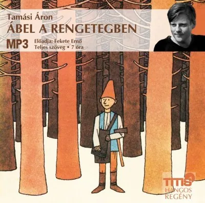 Végkiárusítás Ábel a rengetegben - Hangoskönyv MP3