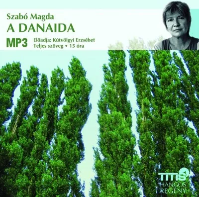 A Danaida - Hangoskönyv - MP3 Ajánlat