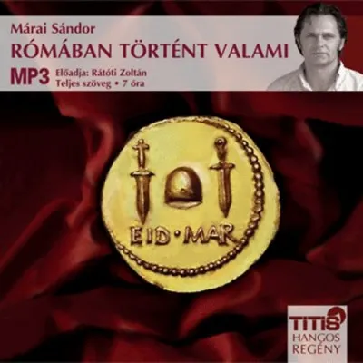 Utolsó esély Rómában történt valami - Hangoskönyv MP3 - Előadó: Rátóti Zoltán