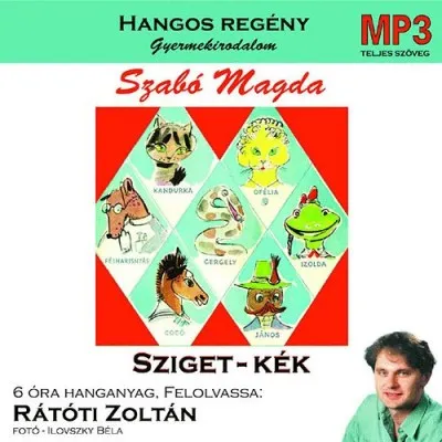 Sziget-kék - Előadó: Rátóti Zoltán - hangoskönyv MP3 Szuper ajánlat