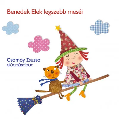 Végkiárusítás Benedek Elek legszebb meséi - Hangoskönyv