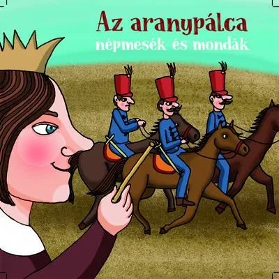 Ajánlat Az aranypálca - Hangoskönyv - Népmesék és mondák