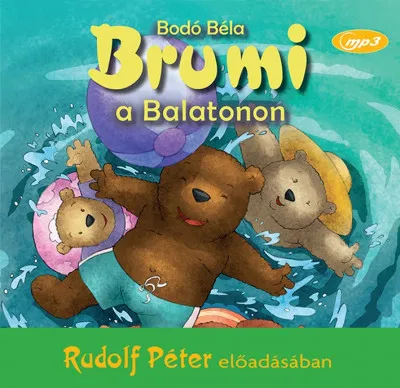 Brumi a Balatonon - Hangoskönyv Legnépszerűbb