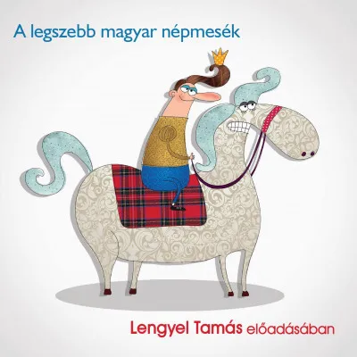 Ajánlat A legszebb magyar népmesék - Hangoskönyv