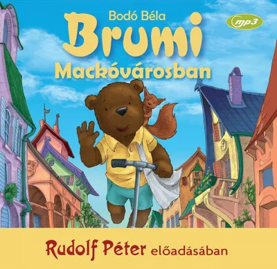 Vedd meg most Brumi Mackóvárosban - Hangoskönyv
