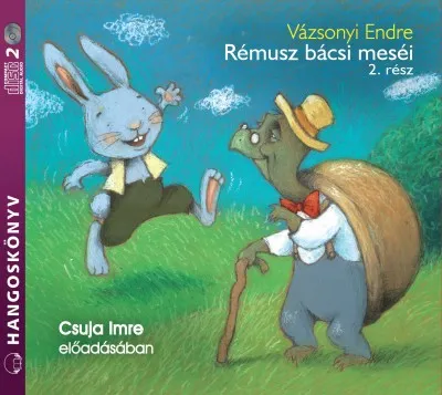 Azonnali szállítás Rémusz bácsi meséi 2. rész - Hangoskönyv