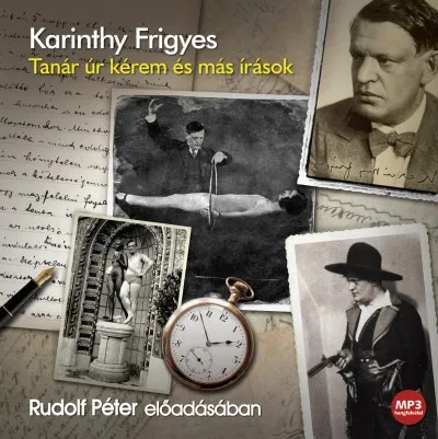Vedd meg most Tanár úr kérem és más írások - Hangoskönyv - MP3