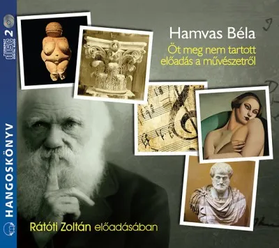 Öt meg nem tartott előadás a művészetről - Hangoskönyv - 2 CD Különleges ajánlat
