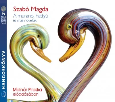 Azonnal elérhető A muranói hattyú és más novellák - Hangoskönyv - 2 CD