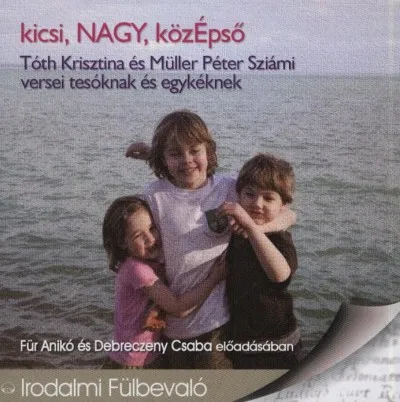 kicsi, NAGY, közÉpső - HANGOSKÖNYV Árcsökkenés