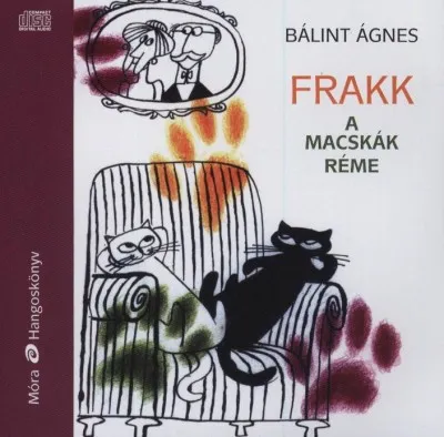 Frakk a macskák réme - hangoskönyv - Előadja: Zsurzs Kati Gyors kiszállítás