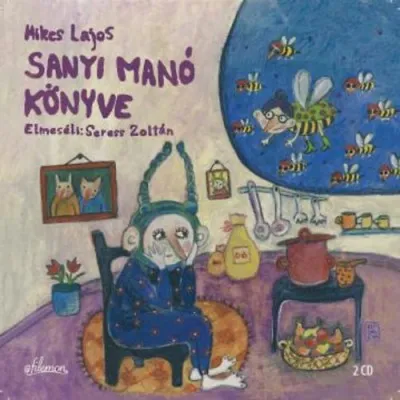 Vásárlói kedvenc Sanyi manó könyve - Előadja: Sseress Zoltán