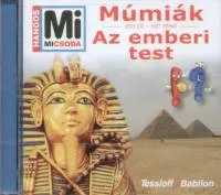 Azonnal elérhető Múmiák - Az emberi test - Egy CD - Két téma