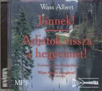 Jönnek! - Adjátok vissza a hegyeimet! - Előadó: Szoboszlai Éva - Hangoskönyv MP3 Szezonális akció