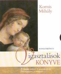 Vigasztalások könyve - HANGOSKÖNYV - ELŐADÓ: KORNIS MIHÁLY Vásárlói kedvenc