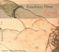 Egy nő - Előadó: Esterházy Péter - Hangoskönyv Akciós ár