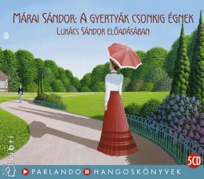 A gyertyák csonkig égnek - 4CD - Előadó: Lukács Sándor Nézd meg most