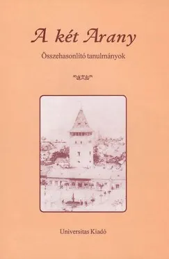 Népszerű A két Arany - Összehasonlító tanulmányok