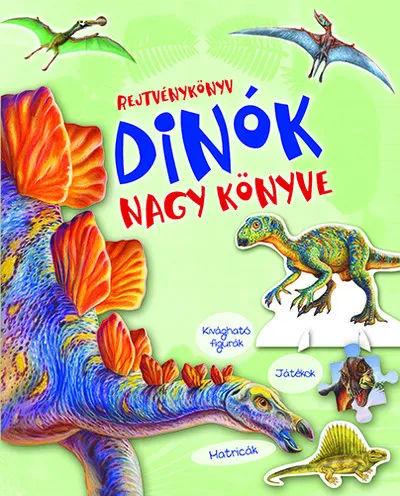 Rejtvénykönyv - Dinók nagy könyve Legkelendőbb