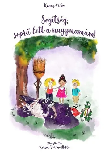 Legjobb ár Segítség, seprű lett a nagymamám!