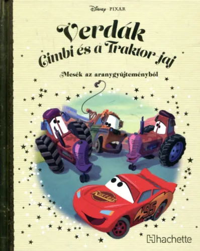 Utolsó esély Verdák - Cimbi és a traktor-jaj (Mesék az aranygyűjteményből)
