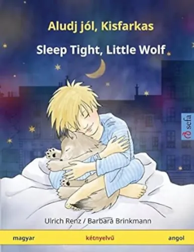 Sleep Tight, Little Wolf - Aludj jol, Kisfarkas (English - Hungarian) Exkluzív ajánlat