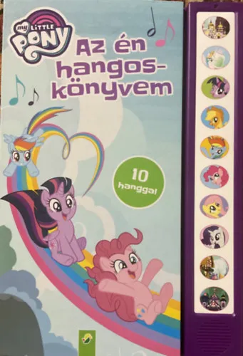 Gyors szállítás My Little Pony: Az én hangoskönyvem - 10 hanggal