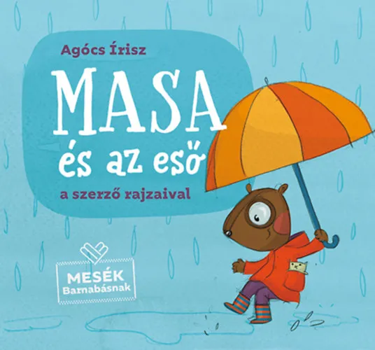 Masa és az eső Korlátozott ajánlat